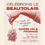 Beaujolais à la Maison France-Montréal