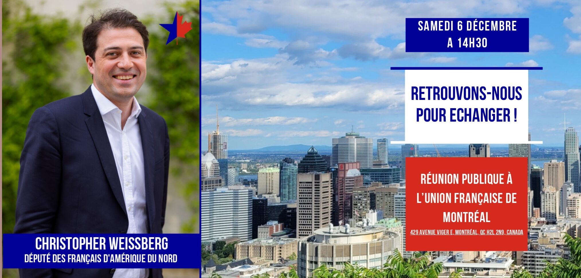 Réunion publique de Christopher Weissberg à Montréal - Maudits Français