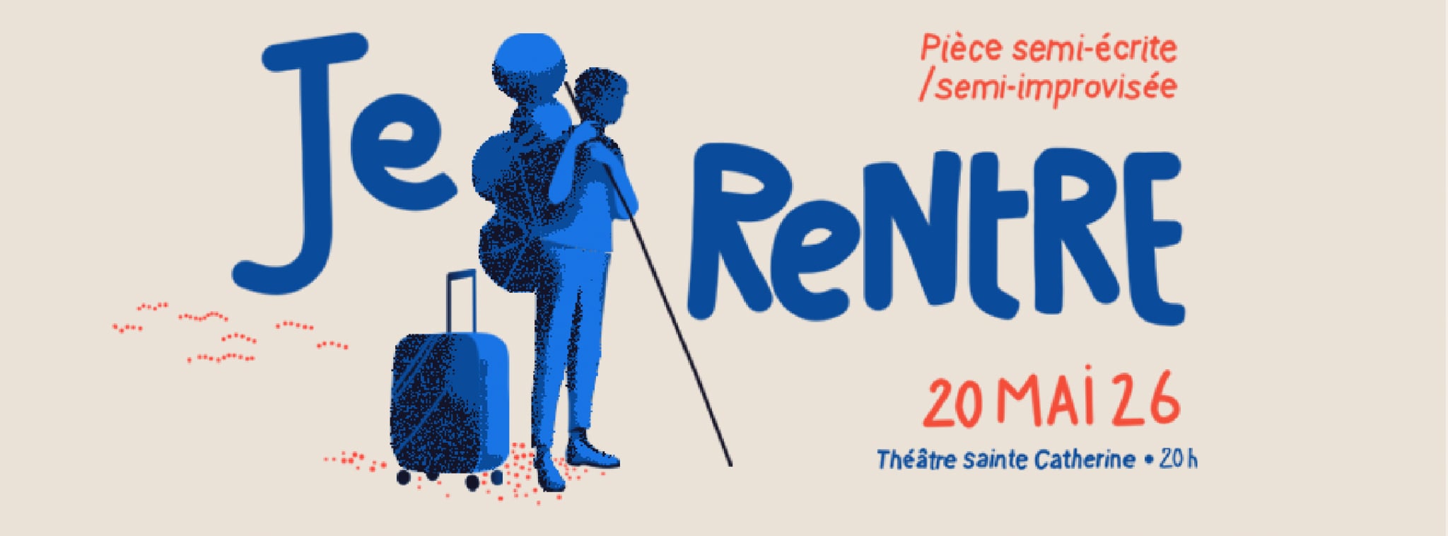 Je rentre, pièce de théâtre sur le retour de l'expatriation