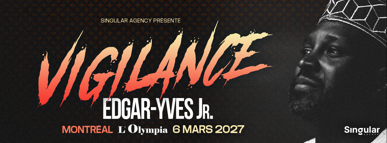 Vigilance, spectacle de Edgar-Yves Jr